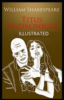 Paperback Titus Andronicus Illustrated Book