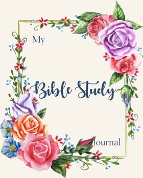 Paperback Bible Study Journal: A Beautiful Bible Study Journal To Write In - Bible Study Workbooks for Christian Personal Journaling Book