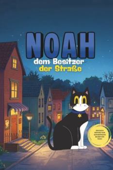 Paperback Noah: Dem Besitzer der Straße [German] Book