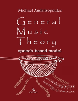 Paperback General Music Theory: Speech-based model Book