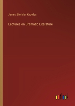 Paperback Lectures on Dramatic Literature Book