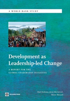 Paperback Development as Leadership-Led Change: A Report for the Global Leadership Initiative Book