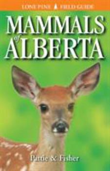 Paperback Mammals of Alberta Book
