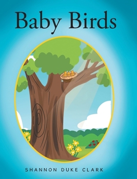 Hardcover Baby Birds Book
