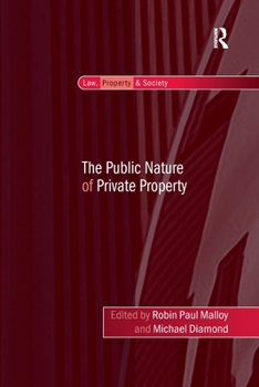 Paperback The Public Nature of Private Property Book