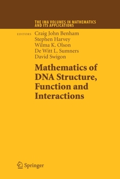Paperback Mathematics of DNA Structure, Function and Interactions Book