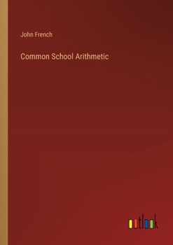 Paperback Common School Arithmetic Book