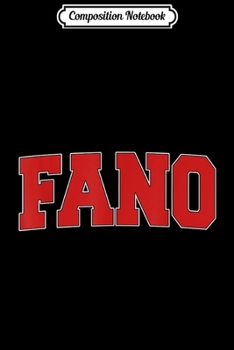 Composition Notebook: FANO ITALY Varsity Style Vintage Retro Italian Sports  Journal/Notebook Blank Lined Ruled 6x9 100 Pages