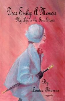 Paperback Dear Emily: A Memoir Book