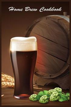 Paperback Home Brew Cookbook: Home Brewing Recipe Ledger Book