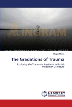 Paperback The Gradations of Trauma Book