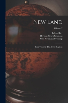 Paperback New Land: Four Years In The Arctic Regions; Volume 2 Book