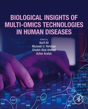 Paperback Biological Insights of Multi-Omics Technologies in Human Diseases Book