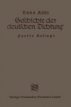 Paperback Geschichte Der Deutschen Dichtung [German] Book