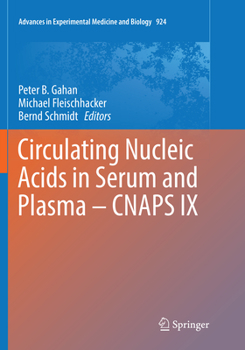 Paperback Circulating Nucleic Acids in Serum and Plasma - Cnaps IX Book