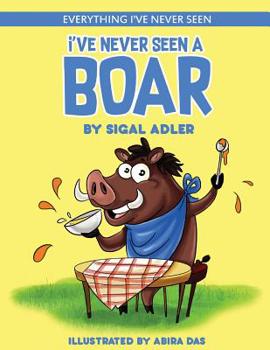 Paperback I've Never Seen A Boar: Children's books To Help Kids Sleep with a Smile Book