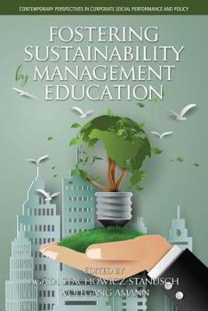 Paperback Fostering Sustainability by Management Education Book