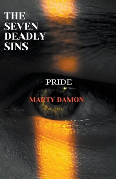 Paperback Seven Deadly Sins: Pride Book