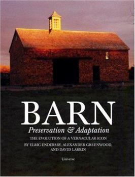 Hardcover Barn: Preservation & Adaptation Book