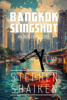 Paperback Bangkok Slingshot: An NJA Club Novel Book
