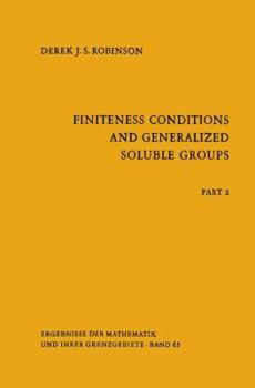 Paperback Finiteness Conditions and Generalized Soluble Groups: Part 2 Book