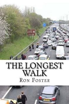 Paperback The Longest Walk: Grid Down The Apocalyptic Extinction Book