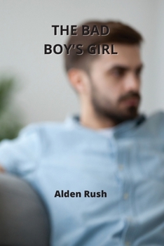 Paperback The Bad Boy's Girl Book