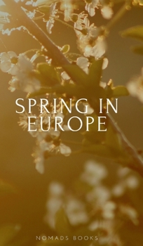 Hardcover Spring in Europe Book