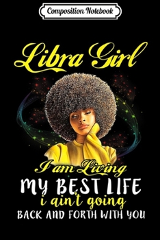 Composition Notebook: Libra Girl Proud Black Queen September October Zodiac Premium  Journal/Notebook Blank Lined Ruled 6x9 100 Pages