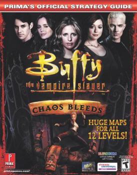 Paperback Buffy the Vampire Slayer: Chaos Bleeds Book
