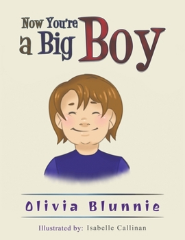 Paperback Now You're a Big Boy Book