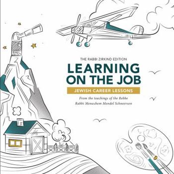 Learning on the Job: Jewish Career Lessons