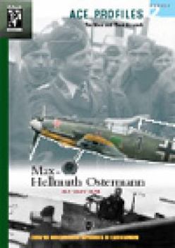 Paperback Max Hellmuth Ostermann (Ace Profiles - The Men and Their Aircraft) Book