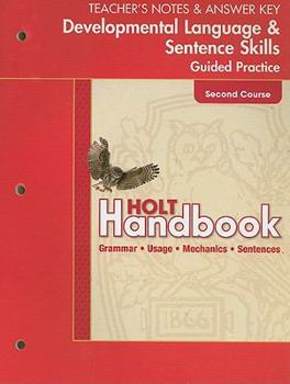 Paperback Holt Handbook Developmental Language & Sentence Skills Guided Practice Second Course Teacher's Notes & Answer Key Book