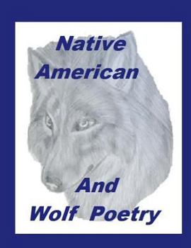 Paperback Native American And Wolf Poetry Book