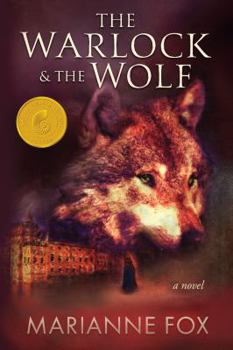 Paperback The Warlock and the Wolf (The Naturalist) (Volume 1) Book