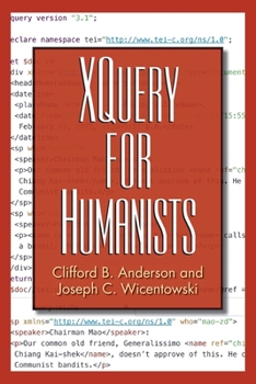 Paperback XQuery for Humanists Book