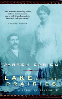 Paperback Lake of the Prairies: A Story of Belonging Book