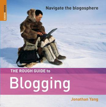 Paperback The Rough Guide to Blogging Book