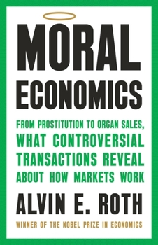 Moral Economics: What to Do When We Can't Agree on Right and Wrong