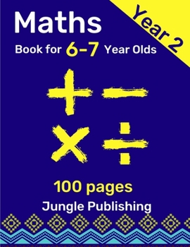Paperback Maths Book for 6-7 Year Olds: Year 2 Maths Workbook Book