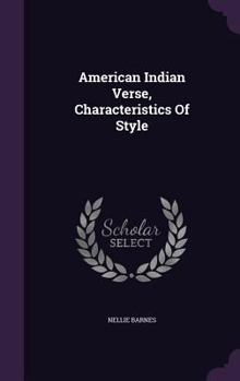 Hardcover American Indian Verse, Characteristics Of Style Book