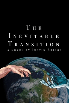 Paperback The Inevitable Transition: Volume 1 Book