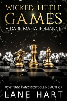 Wicked Little Games: A Dark Mafia Romance (Sin City Mafia)