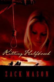 Paperback Killing Halfbreed Book