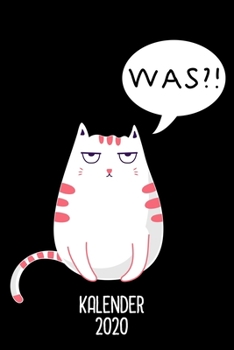 Kalender 2020: Terminkalender Katze als lustiges Geschenk f�r sarkastische Katzenbesitzer Jahreskalender 2020 A5 1 Woche 2 Seiten / 6x9 Zoll 120 Seiten / Terminplaner 2020 klein f�r Katzenmama Beruf S