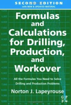 Paperback Formulas and Calculations for Drilling, Production and Workover Book