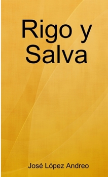 Paperback Rigo y Salva [Spanish] Book