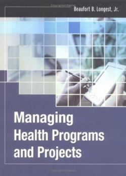 Hardcover Managing Health Programs and Projects Book
