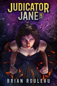 Paperback Judicator Jane 5: A LitRPG Adventure Book